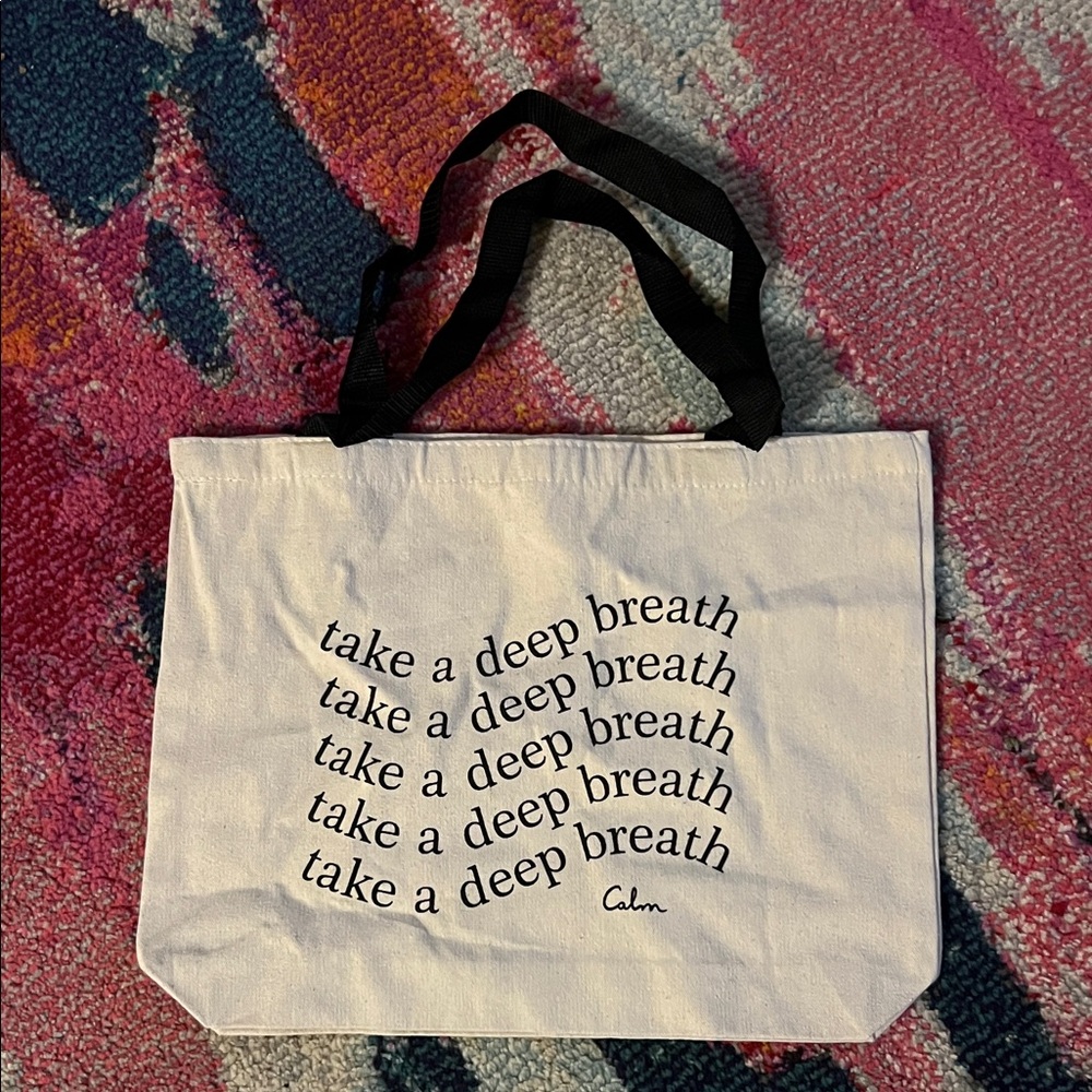 Calm Canvas Tote Bag - "take a deep breath" Print - Cream & Black